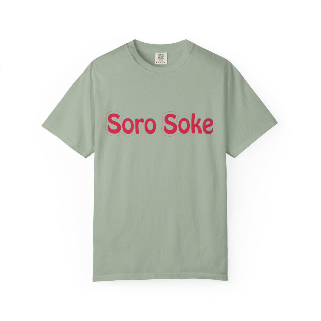 Soro Soke T-shirt | Comfort Colors 1717 | Slang Thread