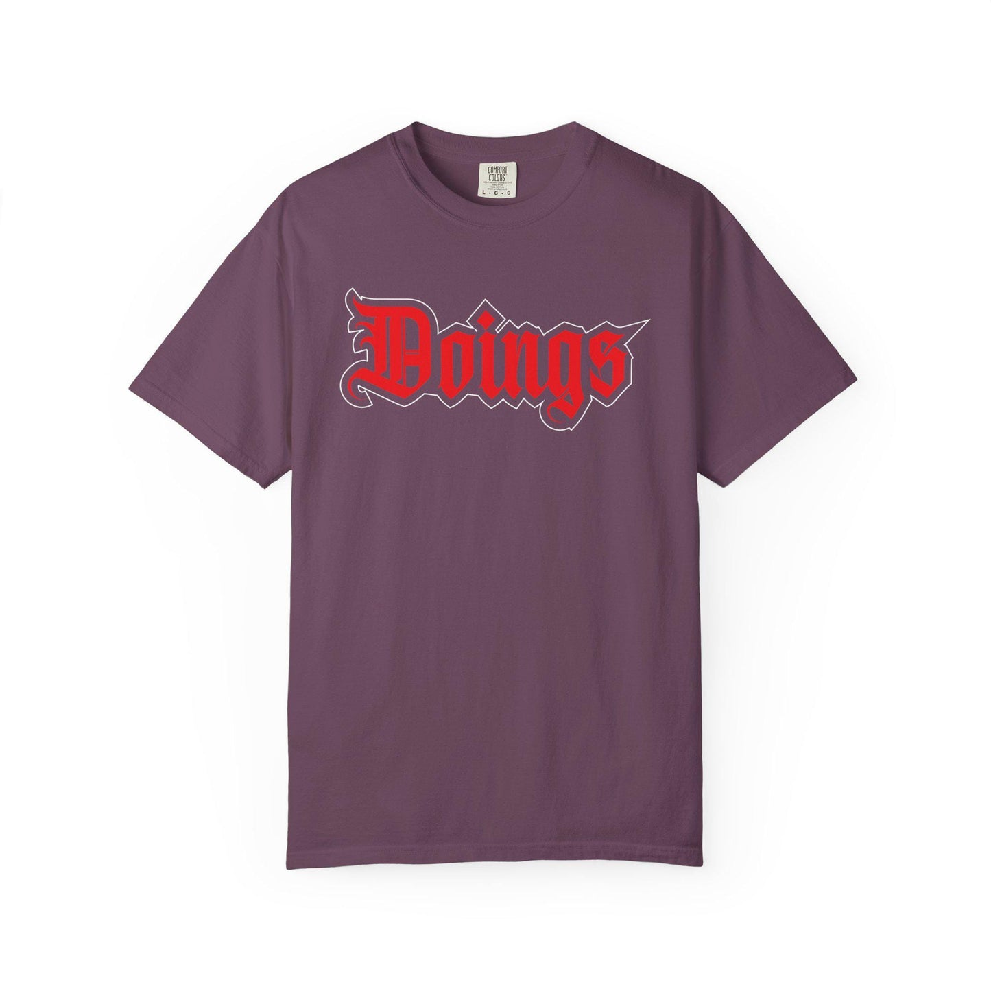 Doings T-shirt | Comfort Colors 1717 | Slang Thread