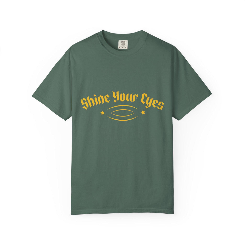 Shine Your Eyes T-shirt | Comfort Colors 1717 | Slang Thread
