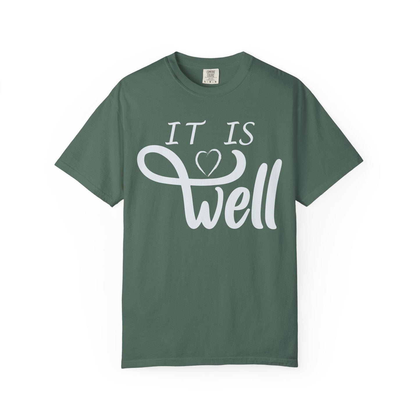 It is Well T-shirt | Comfort Colors 1717 | Slang Thread
