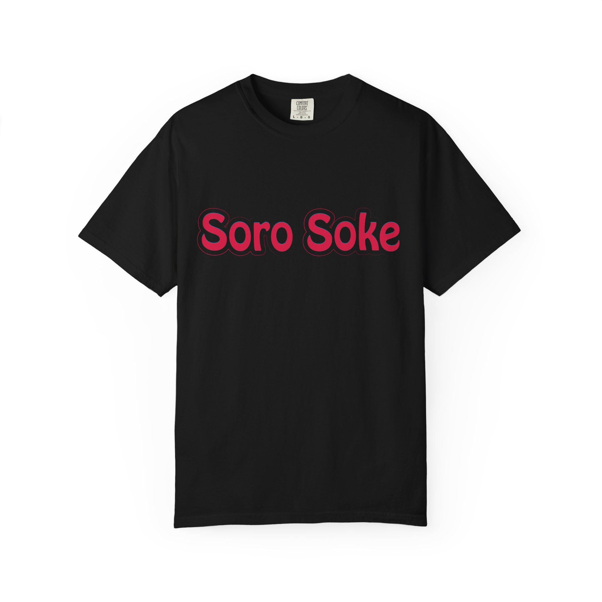 Soro Soke T-shirt | Comfort Colors 1717 | Slang Thread
