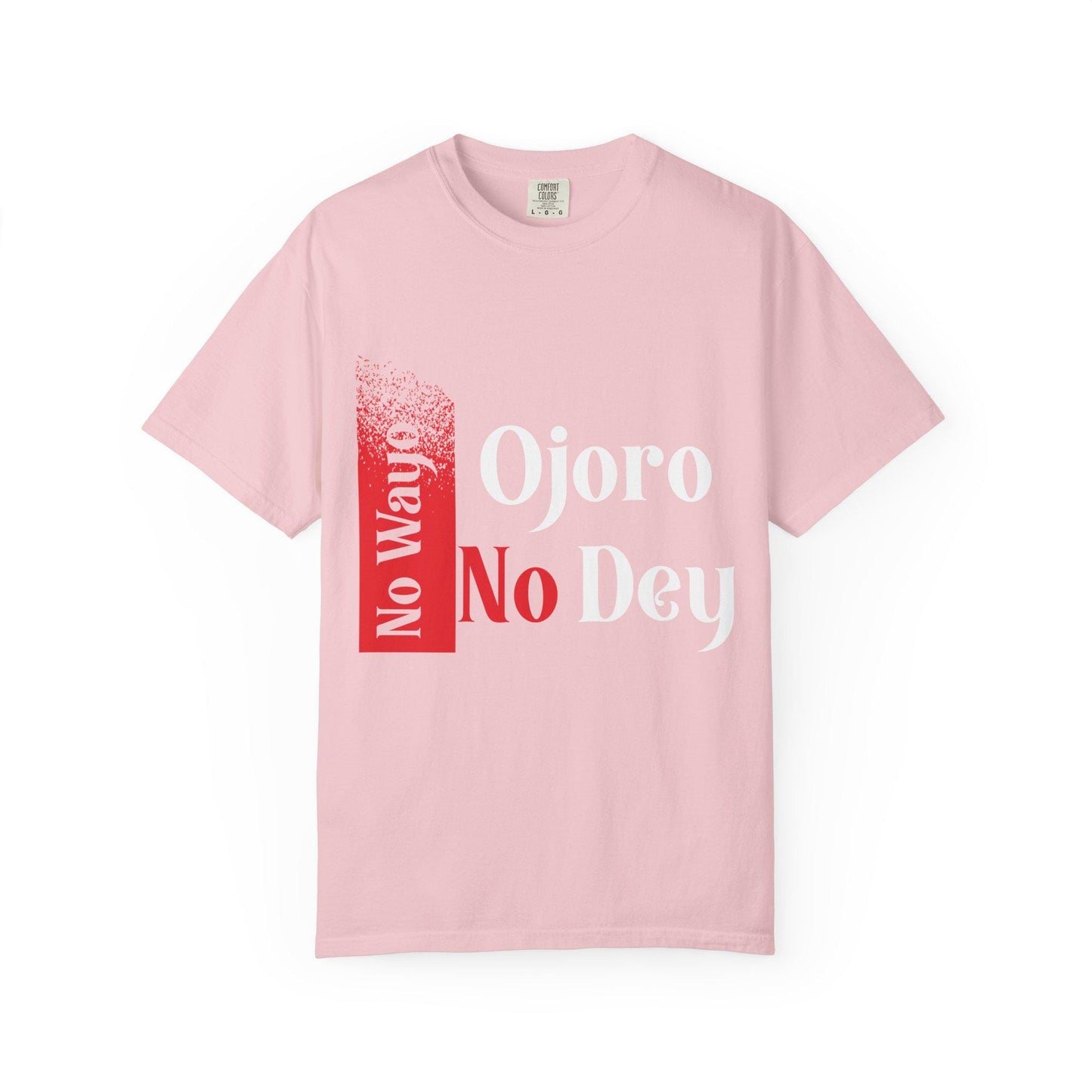 No Wayo T-shirt | Comfort Colors 1717 | Slang Thread