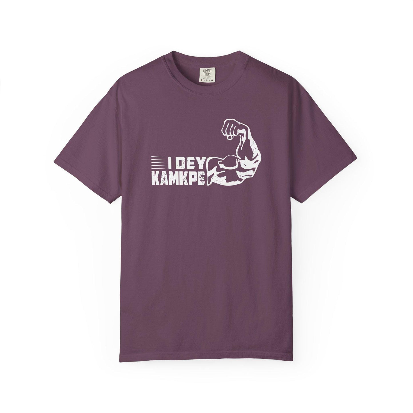 I Dey KamKpe T-shirt | Comfort Colors 1717 | Slang Thread