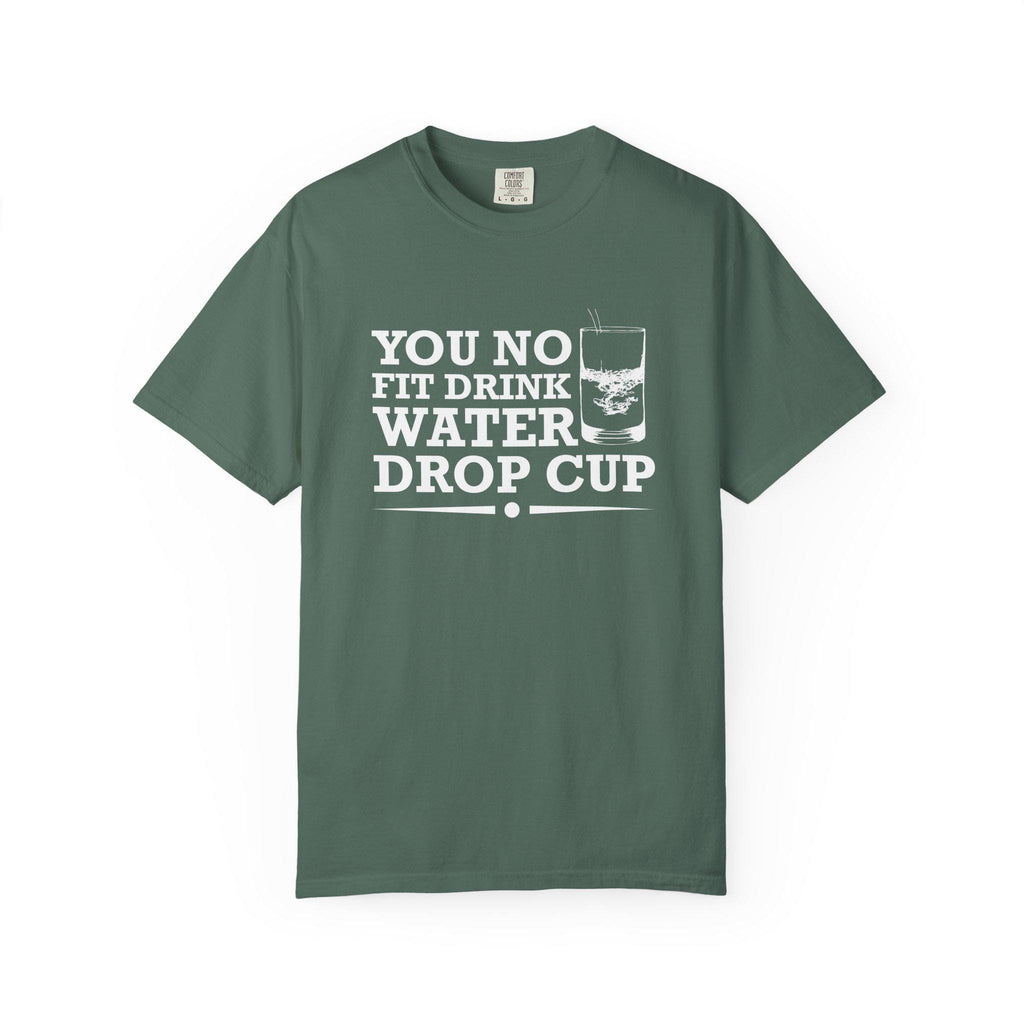 Water Drop cup T-shirt | Comfort Colors 1717 | Slang Thread