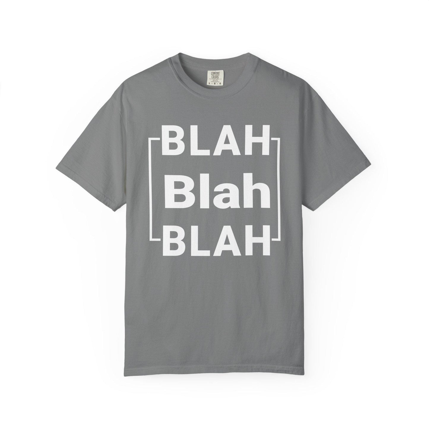 Blah T-Shirt | Comfort Colors 1717 Garment-Dyed Tee