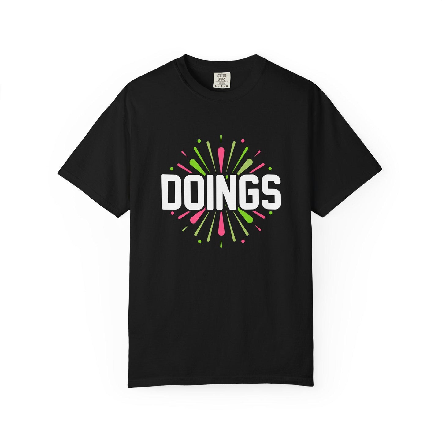 DOINGS T-shirt | Comfort Colors 1717 | Slang Thread