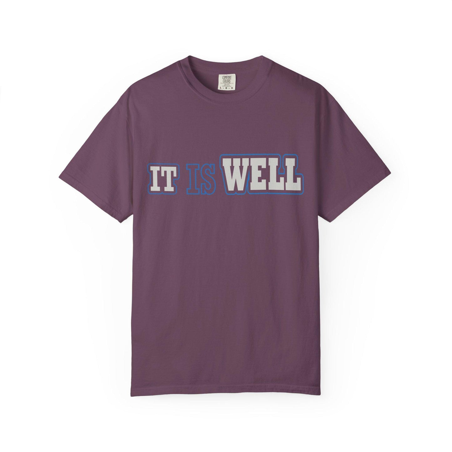 It is Well T-shirt | Comfort Colors 1717 | Slang Thread